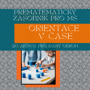 Čas - univerzální aktivity do MŠ