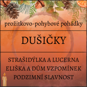 Dušičkové prožitkovo-pohybové pohádky
