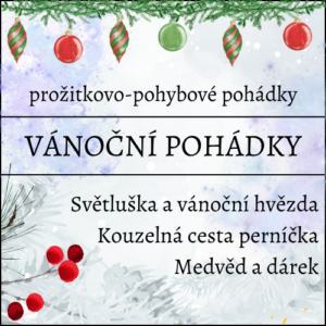 Vánoční prožitkovo-pohybové pohádky