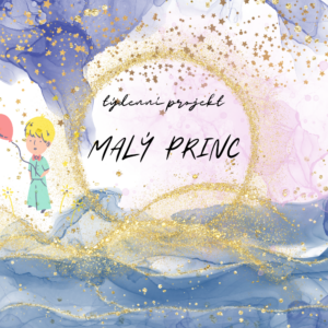 Malý princ: týdenní projekt do MŠ