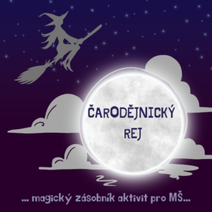 Čarodějnický rej: zásobník pro MŠ