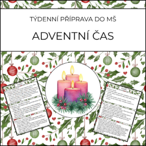 Adventní čas: týdenní příprava do MŠ