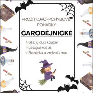 Čarodějnické prožitkovo-pohybové pohádky