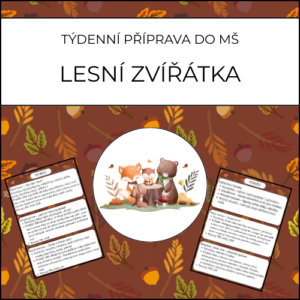 Lesní zvířátka: týdenní příprava do MŠ