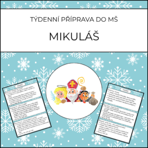 Mikuláš: týdenní příprava do MŠ