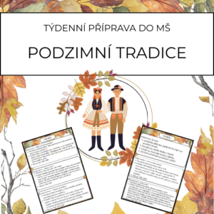 Podzimní tradice: týdenní příprava do MŠ