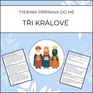 Tři králové: týdenní příprava do MŠ