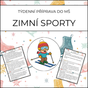 Zimní sporty: týdenní příprava do MŠ