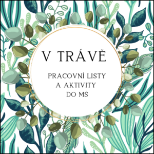 Život v trávě - aktivity a pracovní listy