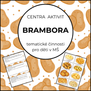 Brambora – centra aktivit do MŠ