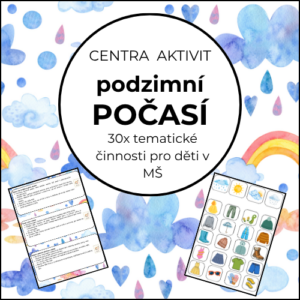Podzimní počasí – centra aktivit do MŠ